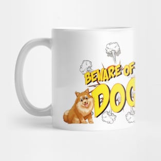 Funny beware of the dog Mug